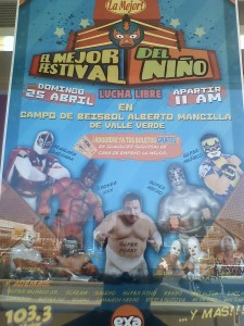 Lucha Libre en Ensenada, 25 de Abril.